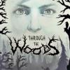 Through the Woods Box Art Front